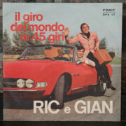Ric e Gian - Il giro del mondo in 45 giri (45 giri)