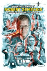 Robert Zemeckis. Il Tempo, L'Immagine, Lo Sguardo