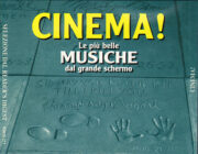 Cinema! – Le Più Belle Musiche Del Grande Schermo (5 CD)