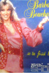 Barbara Bouchet - Se tu fossi bello (45 giri)