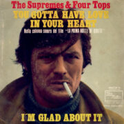 You Gotta Have Love in Your Heart - Dalla colonna sonora di "La prima notte di quiete" (45 giri)