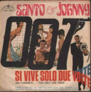 Santo & Johnny – Si vive solo due volte (45 giri)