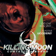 Killing moon - Contagio a bordo