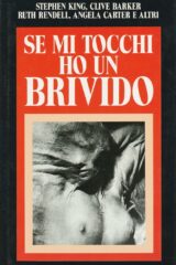 Se mi tocchi ho un brivido (racconti)