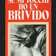 Se mi tocchi ho un brivido (racconti)