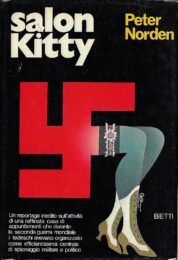 Salon Kitty – Un reportage inedito sull’attività di una raffinata casa di appuntamenti