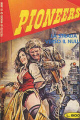 Pioneers n.3 - La strada verso il nulla