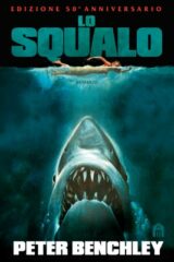 Squalo, Lo - Edizione 50° anniversario (Romanzo)