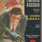 Artiglio d'acciaio n.1 - L'uomo ombra (in cattive condizioni)