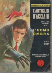 Artiglio d’acciaio n.1 – L’uomo ombra (in cattive condizioni)