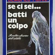 Demofilo Fidani: Se ci sei... batti un colpo