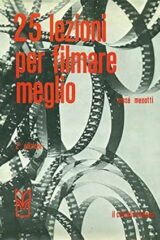 25 LEZIONI PER FILMARE MEGLIO