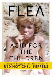 Flea – Acid for the children