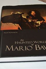 Haunted World of Mario Bava, The (HARDCOVER)