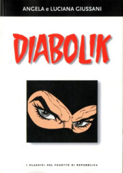 Classici del fumetto di Repubblica 7 – Diabolik