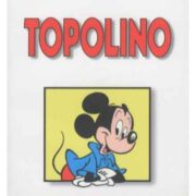 Classici del fumetto di Repubblica 9 - Topolino