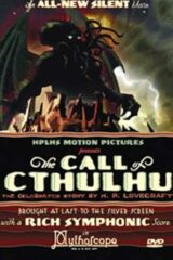 The Call of Cthulhu: The Celebrated Story by H.P. Lovecraft