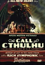 The Call of Cthulhu: The Celebrated Story by H.P. Lovecraft