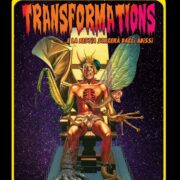 Transformations ... e la bestia sorgerà dagli abissi