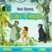 Libro della Giungla, Il - Il libro-disco (45 giri)