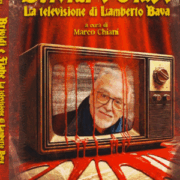 BRIVIDI E FIABE – La televisione di Lamberto Bava