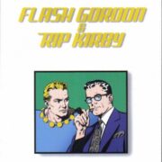Classici del fumetto di Repubblica 50 - Flash Gordon & Rip Kirby