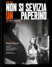 Non si sevizia un paperino. Le foto ritrovate (text ITA/ENG)