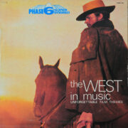West In Music (Unforgettable Film Themes) (LP)