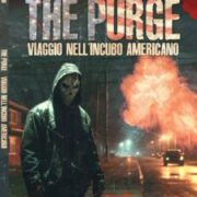 THE PURGE – Viaggio nell’Incubo Americano