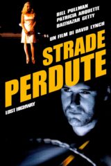 Dal 03/2026 - Strade Perdute (4K Ultra Hd+Blu-Ray)