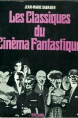 Classiques du cinema fantastique (IN FRANCESE)