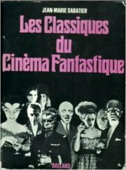 Classiques du cinema fantastique (IN FRANCESE)