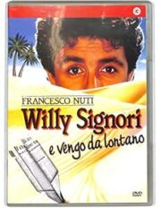 Willy Signori e vengo da lontano