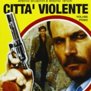 Città violente Vol.1