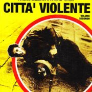 Città violente Vol.2