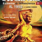H su New York - Il cinema di fantascienza 11 (1952)