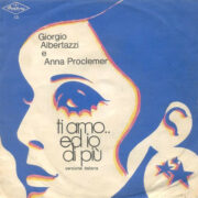 Ti amo... ed io di più - Dalla colonna sonora del film "La stagione dei sensi" (45 giri)