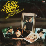 Five Parade - I fortissimi di Canale 5 e Italia 1 (LP)