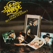 Five Parade – I fortissimi di Canale 5 e Italia 1 (LP)