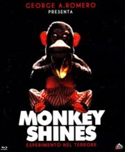 Dal 11/2025 – Monkey Shines – Esperimento Nel Terrore (Blu-Ray)