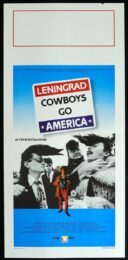 LENINGRAD COWBOYS GO AMERICA Aki Kaurismäki (locandina 35×70)