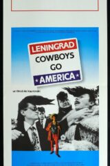LENINGRAD COWBOYS GO AMERICA Aki Kaurismäki (locandina 35x70)