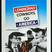 LENINGRAD COWBOYS GO AMERICA Aki Kaurismäki (locandina 35x70)