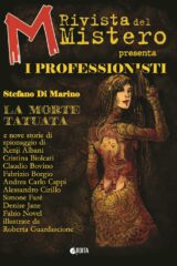 M-RIVISTA DEL MISTERO PRESENTA I PROFESSIONISTI - Stefano Di marino