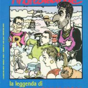 Andrea Pazienza - La leggenda di Italianino Liberatore