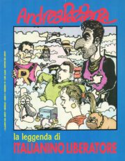Andrea Pazienza – La leggenda di Italianino Liberatore
