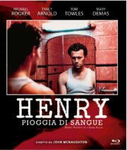 Henry: Pioggia di sangue (Blu Ray)
