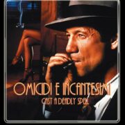 Omicidi e incantesimi - Cast a deadly spell