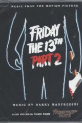 Venerdì 13 parte II - L'assassino ti siede accanto + Venerdì 13 parte III - Weekend di terrore / Friday the13th Part 2 + Part 3  (CD)