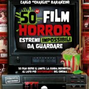 50 film horror estremi impossibili da guardare